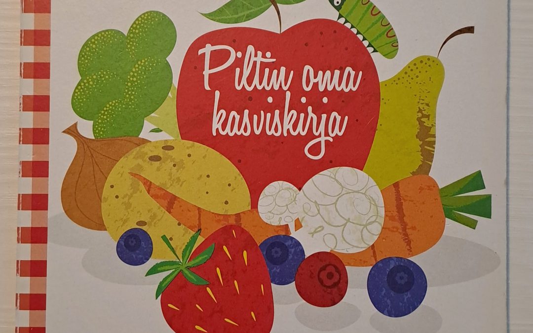 Piltin oma kasviskirja